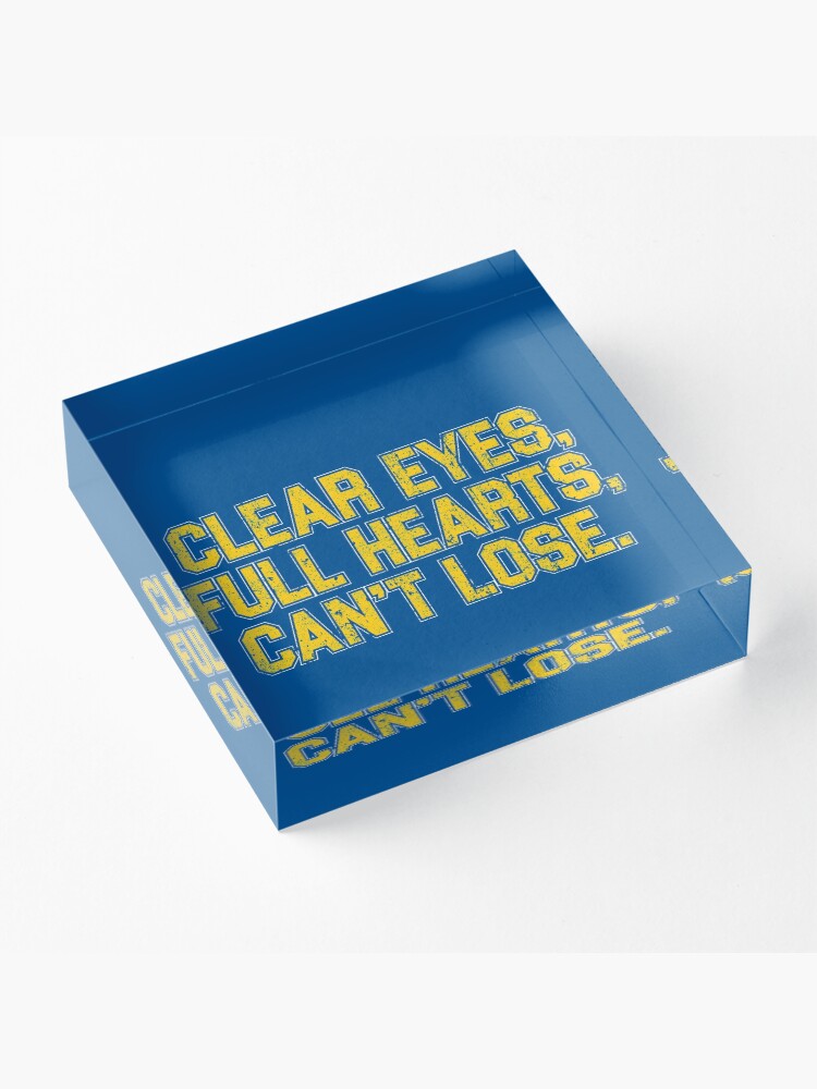 Alternate view of Clear Eyes, Full Hearts, Can't Lose. Acrylic Block