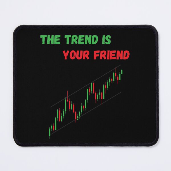 Item preview, The Trend Is Your Friend – Trading Candlestick Chart Design designed and sold by PXEpic.