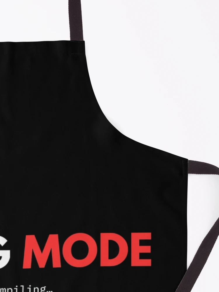 Thumbnail 3 of 6, Apron, Debug Mode – Compiling.. – Programmer Humor Design designed and sold by AltMain.