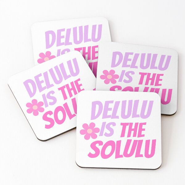 Item preview, DELULU ES LA SOLULU. designed and sold by ZANU creativity.