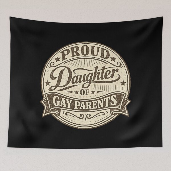 Item preview, Proud daughter of Gay parents designed and sold by DIRTYDUNNZ.