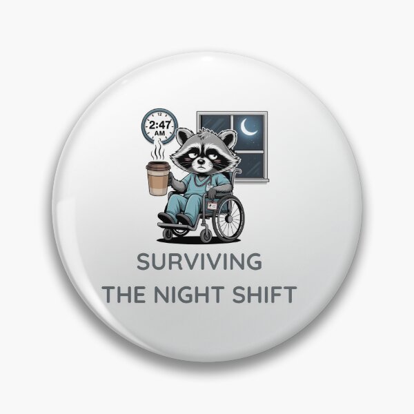 Item preview, Surviving the Night Shift – Funny Raccoon Nurse Design for Overnight Workers designed and sold by HubCreates.