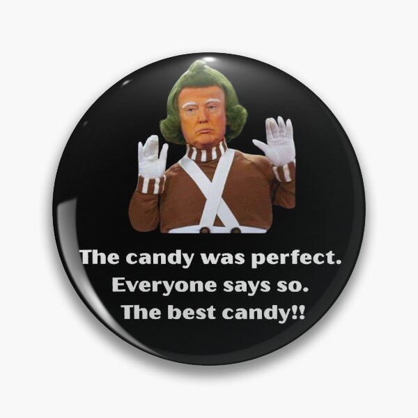 Item preview, Trumpa Loompa Best Candy designed and sold by Sweetgrass Supply.