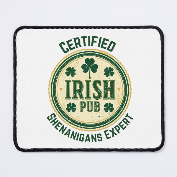 Item preview, Certified Shenanigans Expert – Irish Pub Vintage Emblem designed and sold by AnburDesigns.