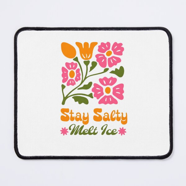 Item preview, Stay Salty Melt Ice Resist Immigration Human Rights Justice designed and sold by SkeletonsDanger.