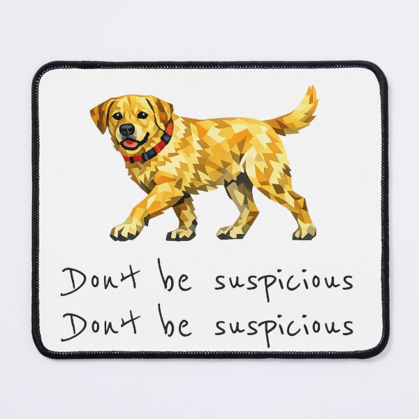 Item preview, Don't be suspicious Funny Dog Sticker – Labrador walking Meme Art designed and sold by Annette Brown.