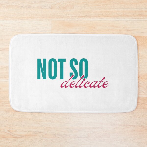 Item preview, Not So Delicate designed and sold by ObsidianDaz.