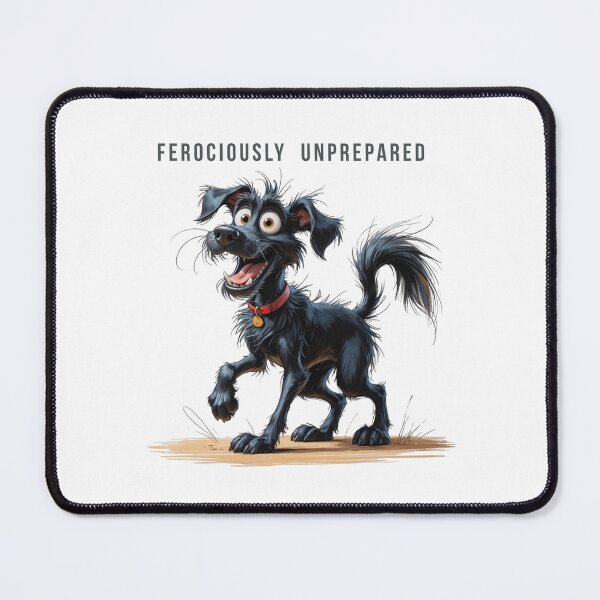 Item preview, Ferociously Unprepared – Scruffy Dog Illustration designed and sold by PAPIRO SIGLO XXI.