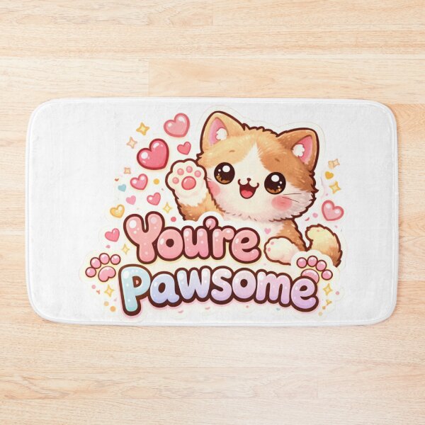 Item preview, You're Pawsome designed and sold by jswag4eva.