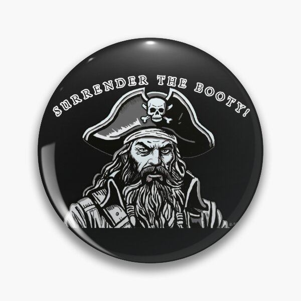 Item preview, SURRENDER THE BOOTY -PIRATE HUMOR designed and sold by Arty-Coop.