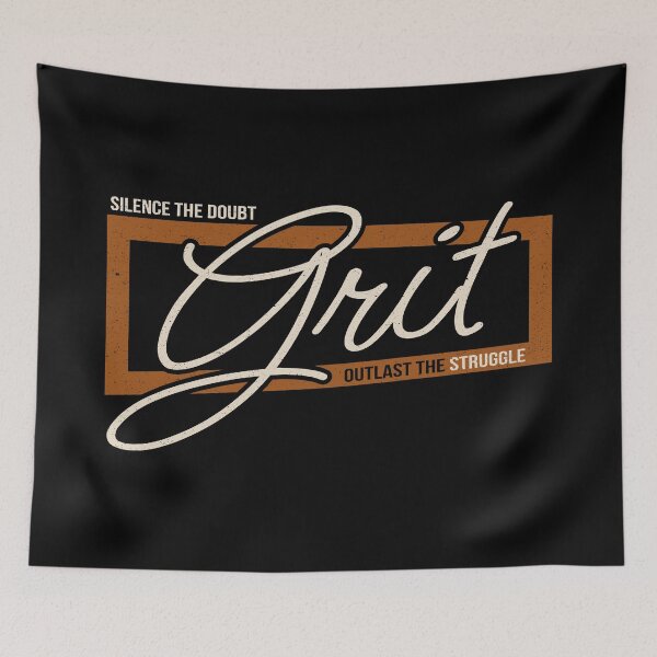 Item preview, Grit Outlast the Struggle – Resilience & Perseverance Quote designed and sold by Verse & Vibes.