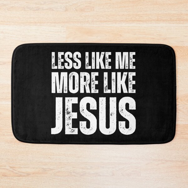 Item preview, Less Like Me More Like Jesus – Christian Faith Quote Design for Believers Distressed White Font designed and sold by GFamilyC.