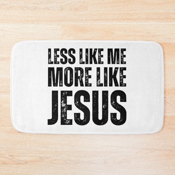 Item preview, Less Like Me More Like Jesus – Christian Faith Quote Design for Believers Distressed Black Font designed and sold by GFamilyC.