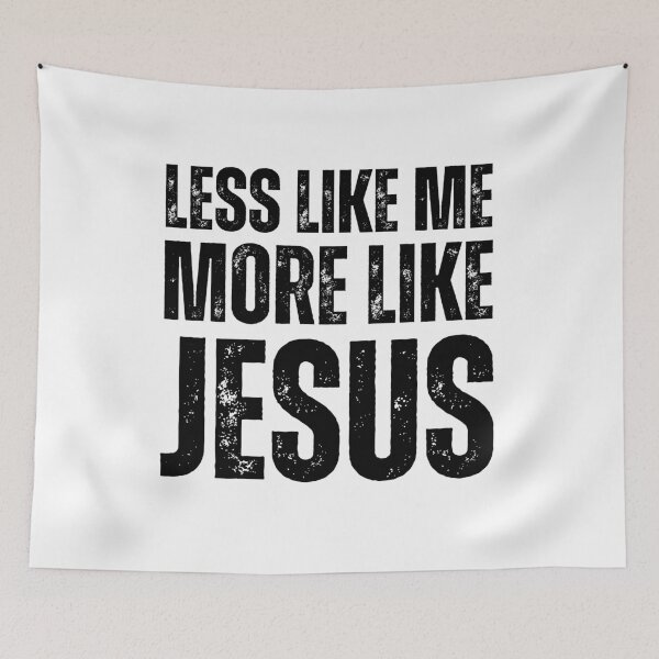Item preview, Less Like Me More Like Jesus – Christian Faith Quote Design for Believers Distressed Black Font designed and sold by GFamilyC.