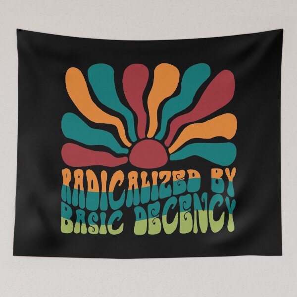 Item preview, Radicalized By Basic Decency. designed and sold by EunsooLee.