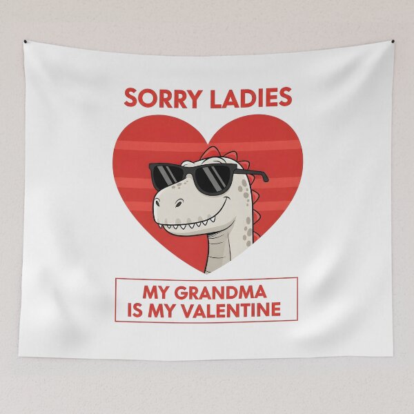 Item preview, Dinosaur Sorry Ladies My Grandma is Valentine Funny Cute designed and sold by OlakunleOloroz.