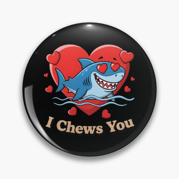 Item preview, Funny Shark Love Pun I Chews You Valentine Humor designed and sold by OlakunleOloroz.