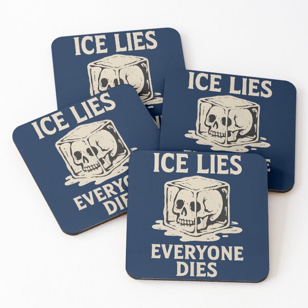 Item preview, ice out ice lies everyone dies designed and sold by Uglyandcute.