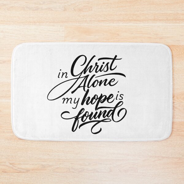 Item preview, In Christ Alone My Hope Is Found – Christian Faith & Hope Quote designed and sold by Verse & Vibes.