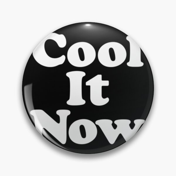 Item preview, Cool It Now - Ronnie Bobby Ricky Mike Ralph And Johnny designed and sold by LOSERDESIGNS.