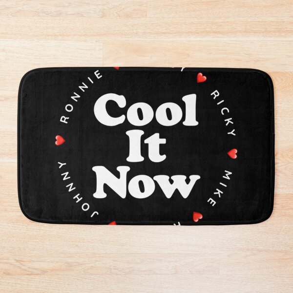 Item preview, Cool It Now - Ronnie Bobby Ricky Mike Ralph And Johnny designed and sold by LOSERDESIGNS.