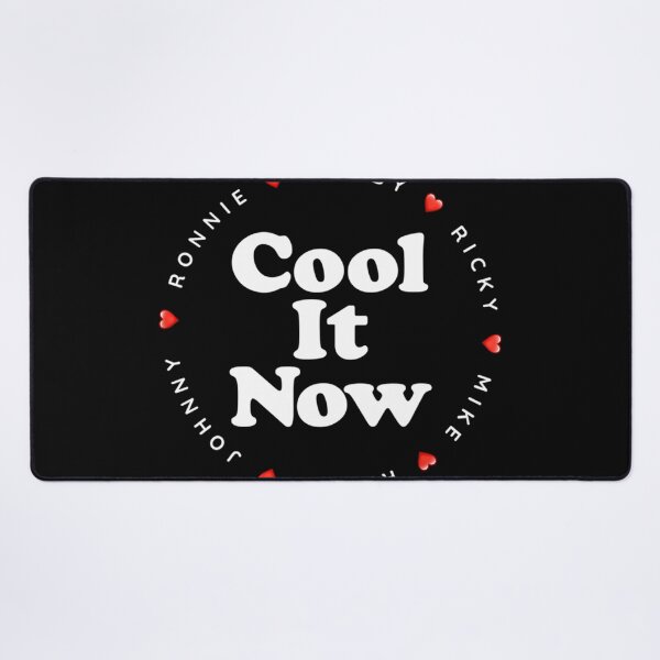Item preview, Cool It Now - Ronnie Bobby Ricky Mike Ralph And Johnny designed and sold by LOSERDESIGNS.
