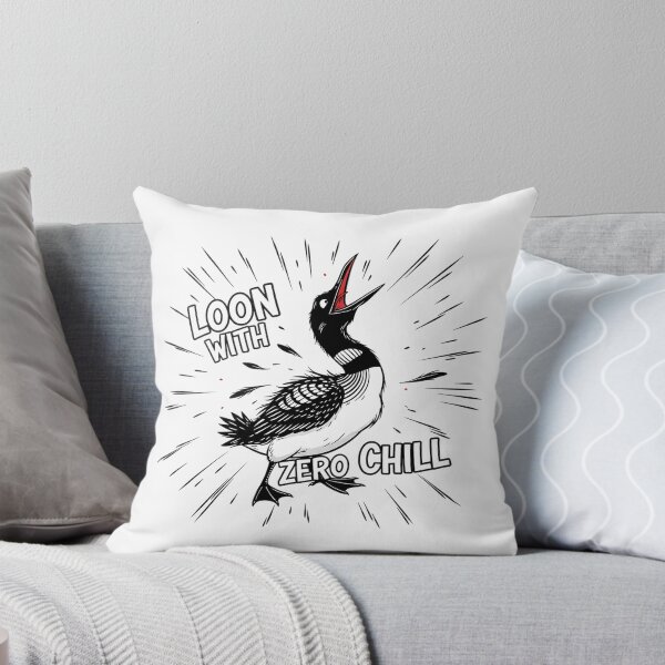 Item preview, Loon With Zero Chill  designed and sold by MofazStyle.