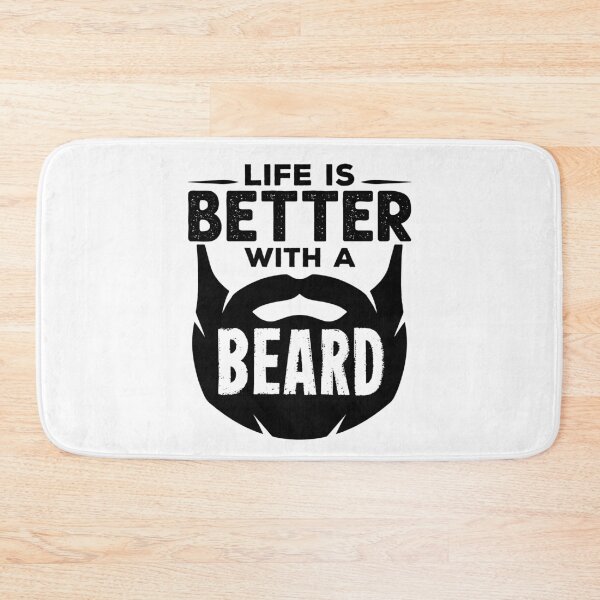 Item preview, Life is Better with a beard designed and sold by jaygo.