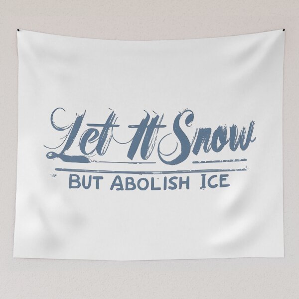 Item preview, ice out let it snow but abolish ice  designed and sold by Uglyandcute.