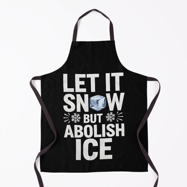 Item preview, ice out let it snow but abolish ice designed and sold by Uglyandcute.