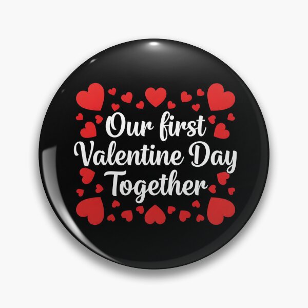 Item preview, Our First Valentine Day Together Couple Matching Heart Lover designed and sold by OlakunleOloroz.