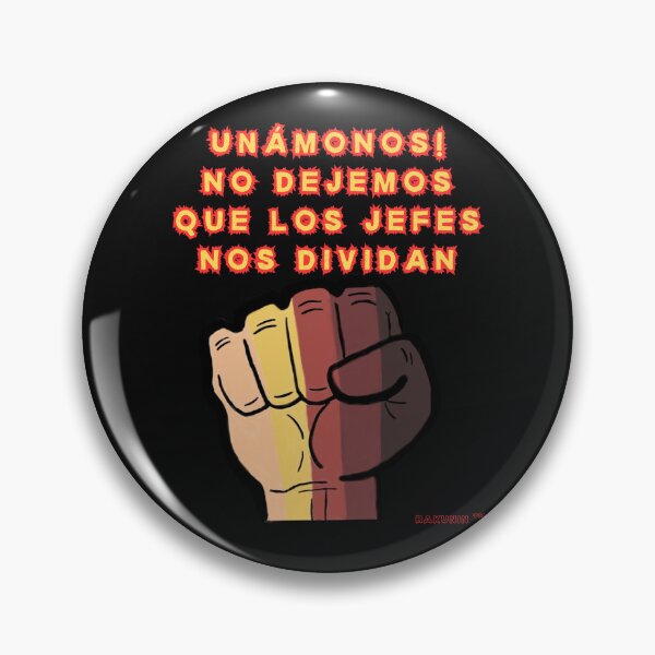 Item preview, ¡UNÍMONOS! ¡NO DEJEN QUE LOS JEFES NO DIVIDAN! POLITICAL ESPAÑOL designed and sold by Arty-Coop.