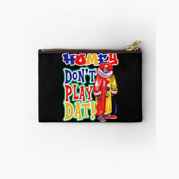Item preview,  Homey Don'T Play Dat Dks designed and sold by JayJakasaniya.