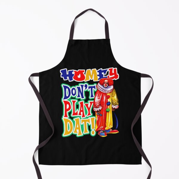 Item preview, Homey Don'T Play Dat Dks designed and sold by JayJakasaniya.