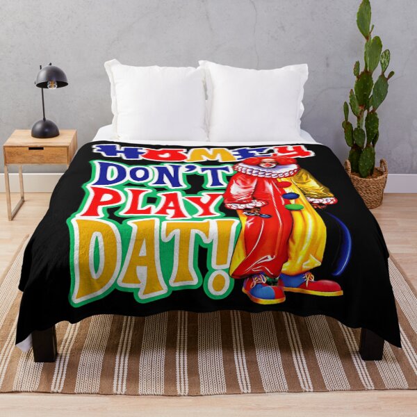 Item preview,  Homey Don'T Play Dat Dks designed and sold by JayJakasaniya.