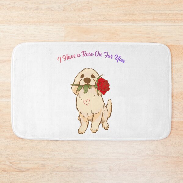 Item preview, I Have a Rose On For You. designed and sold by Dinasshop.