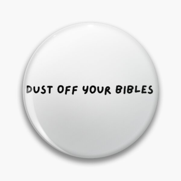Item preview, Dust Off Your Bibles designed and sold by Emalee6302.