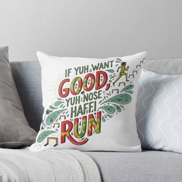 Item preview, If You Want Good, You nose have to run..... designed and sold by RozeAhSharon.