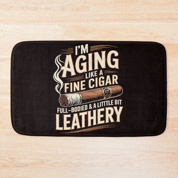 Item preview, I’m Aging Like a Fine Cigar – Cigar Lover Father’s Day Quote designed and sold by Redgiant87x.