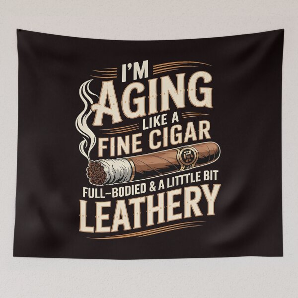 Item preview, I’m Aging Like a Fine Cigar – Cigar Lover Father’s Day Quote designed and sold by Redgiant87x.