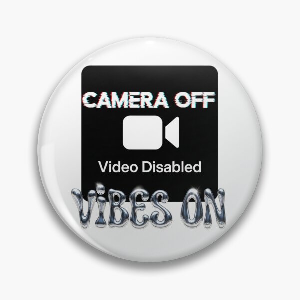 Item preview, Camera Off Vibes On Video Disabled Remote Work Satire designed and sold by Dariusz.K.