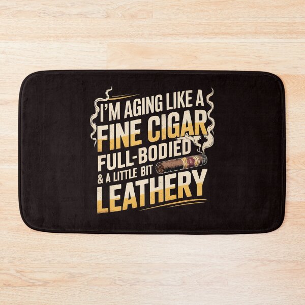 Item preview, I’m Aging Like a Fine Cigar – Father’s Day Smoking Humor designed and sold by Redgiant87x.