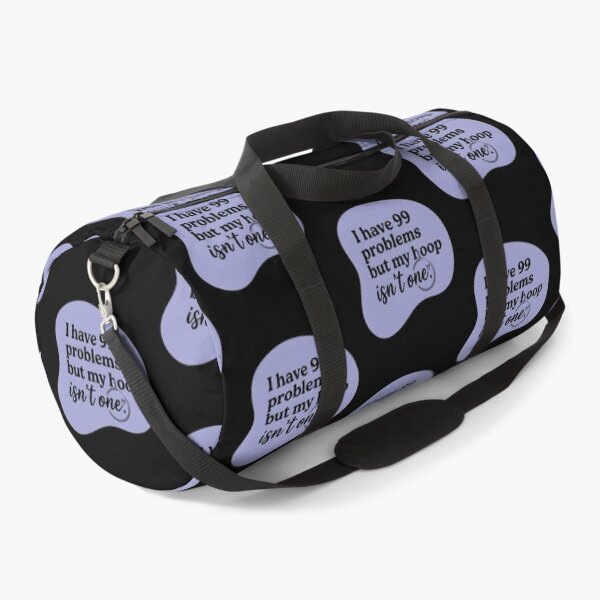 Item preview, I have 99 problems but my hoop isn't one designed and sold by SocialStaticz.