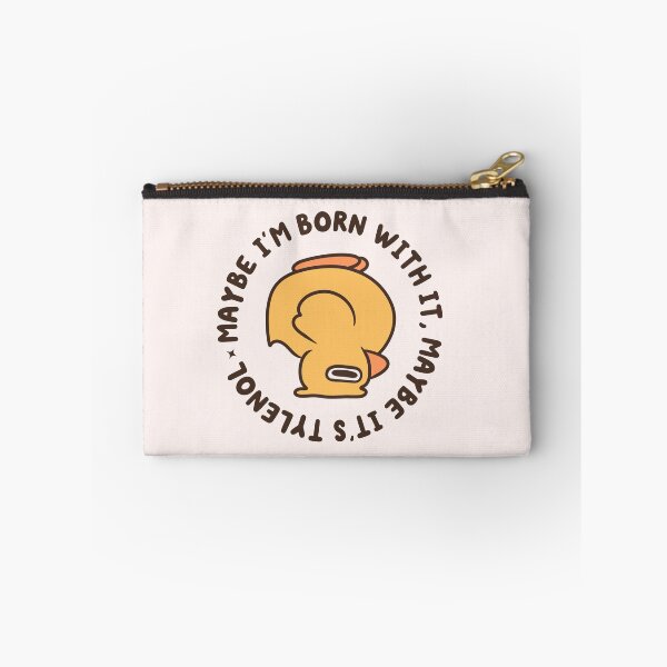 Item preview, maybe i'm born with it, maybe it's tylenol autstic duck designed and sold by kaybowzie.