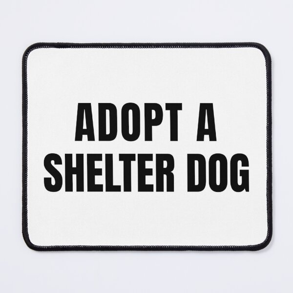 Item preview, Adopt A Shelter Dog designed and sold by Studio Sonder.