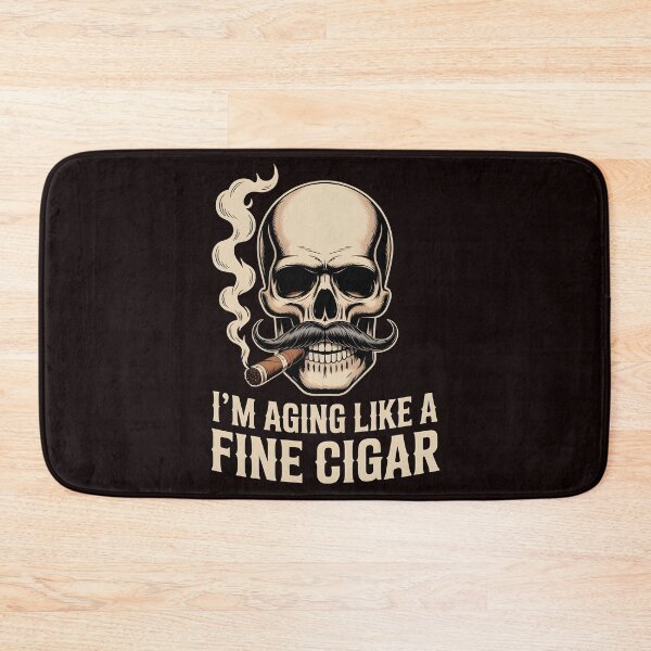 Item preview, I’m Aging Like a Fine Cigar – Cigar and Smoking Lifestyle Quote designed and sold by Redgiant87x.