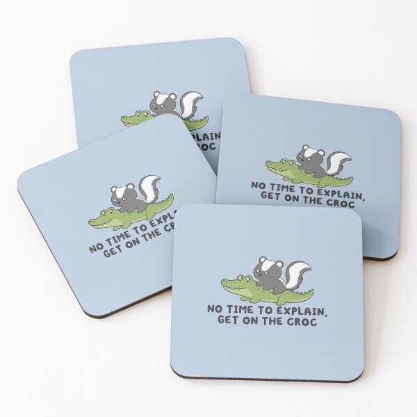 Item preview, no time to explain get on the croc, skunk riding crocodile  designed and sold by kaybowzie.