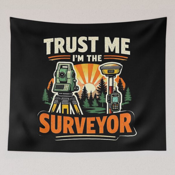 Item preview, Trust Me I’m The Surveyor Field Survey Life designed and sold by Virelo.