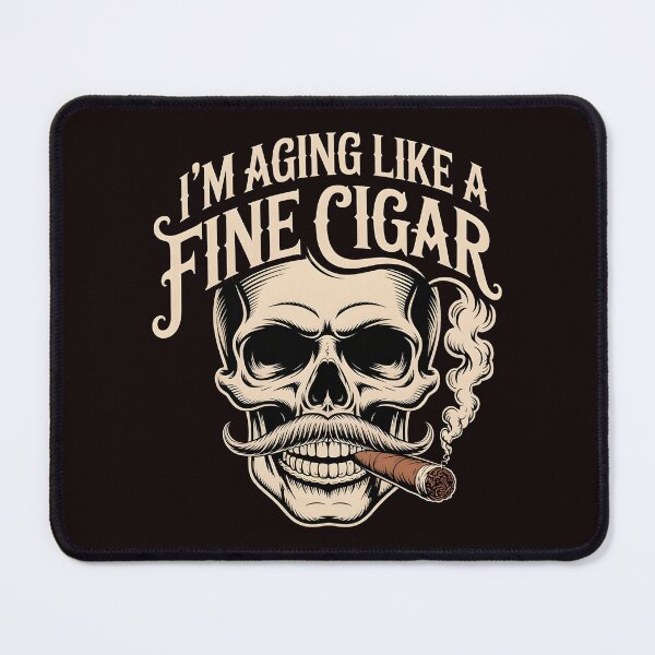 Item preview, I’m Aging Like a Fine Cigar – Classic Father’s Day Humor designed and sold by Redgiant87x.