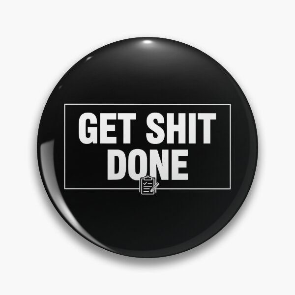 Item preview, Bold Get Shit Done Motivational Checklist Graphic designed and sold by Silent Watch Threads..